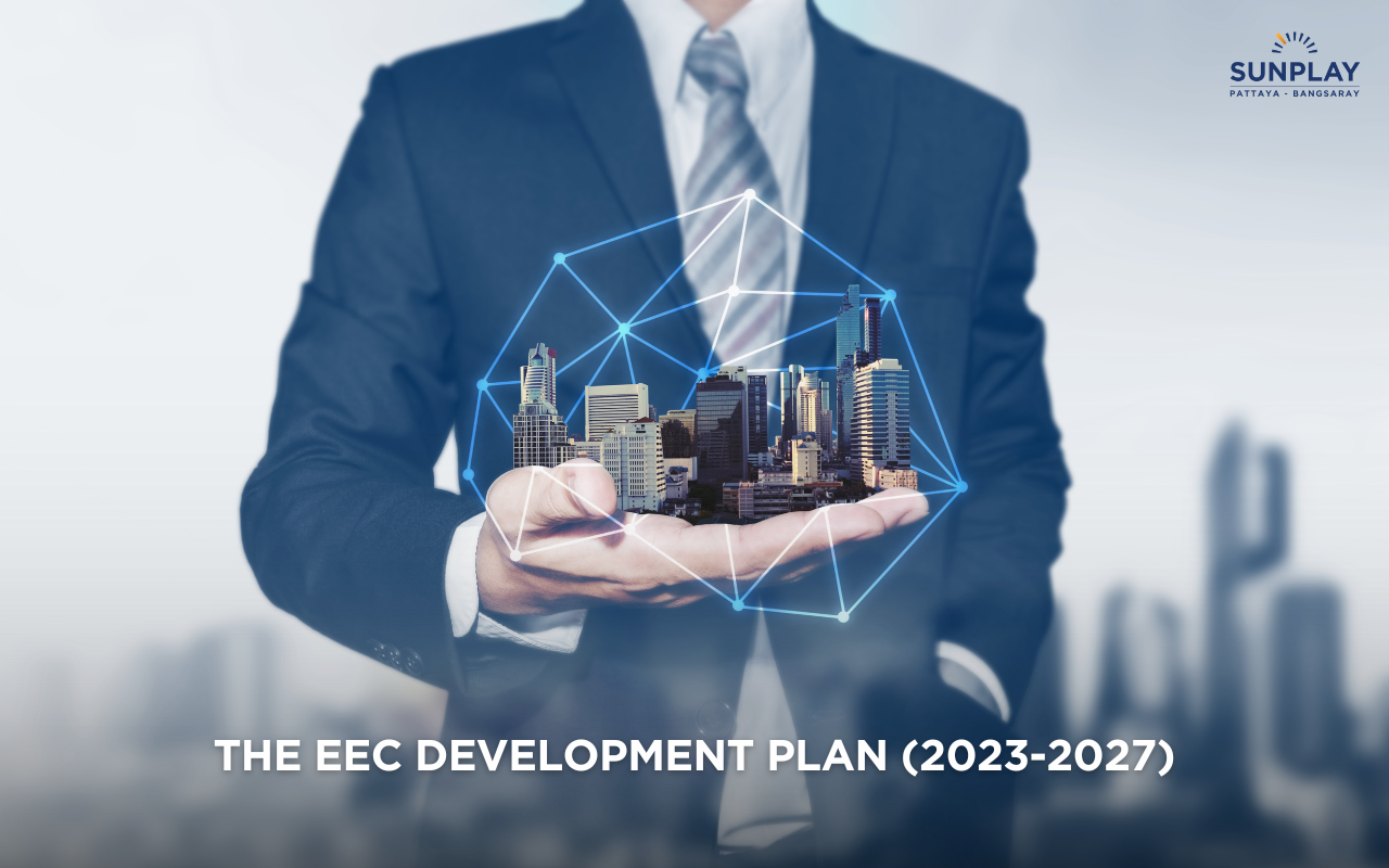 The EEC Development Plan (2023-2027) aims to attract a total real investment of 500 billion baht over five years